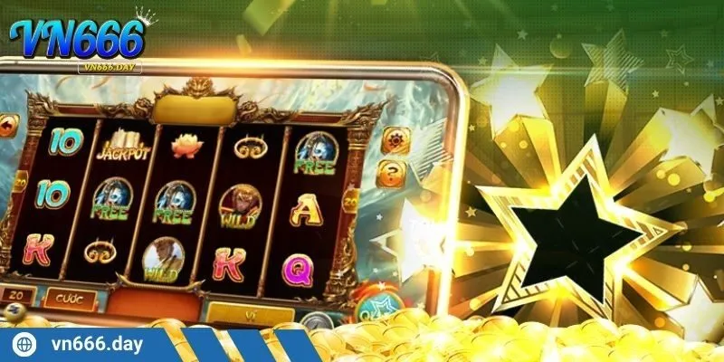 Slots VN666 lôi cuốn hội viên bởi hàng loạt tính năng độc đáo